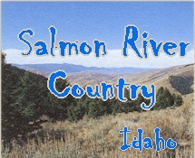 Welcome to Salmon River Country on the Lewis and Clark Trail 
